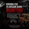 LBH AMPUH Indonesia merilis siaran pers pada Kamis (9/7/2026) yang mengkritisi kondisi penegakan hukum nasional serta menyampaikan enam rekomendasi kebijakan terkait dugaan penyelidikan terhadap Jampidsus Kejaksaan Agung.